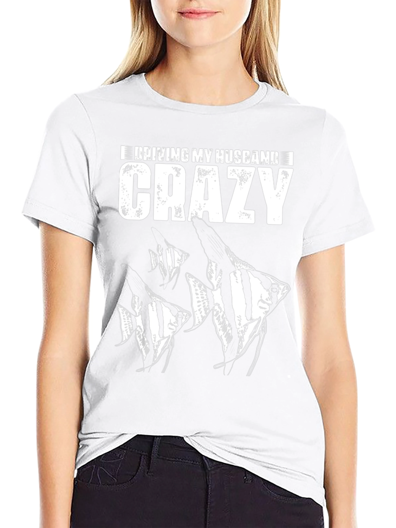Driving My Husband Crazy Fish T-Shirt