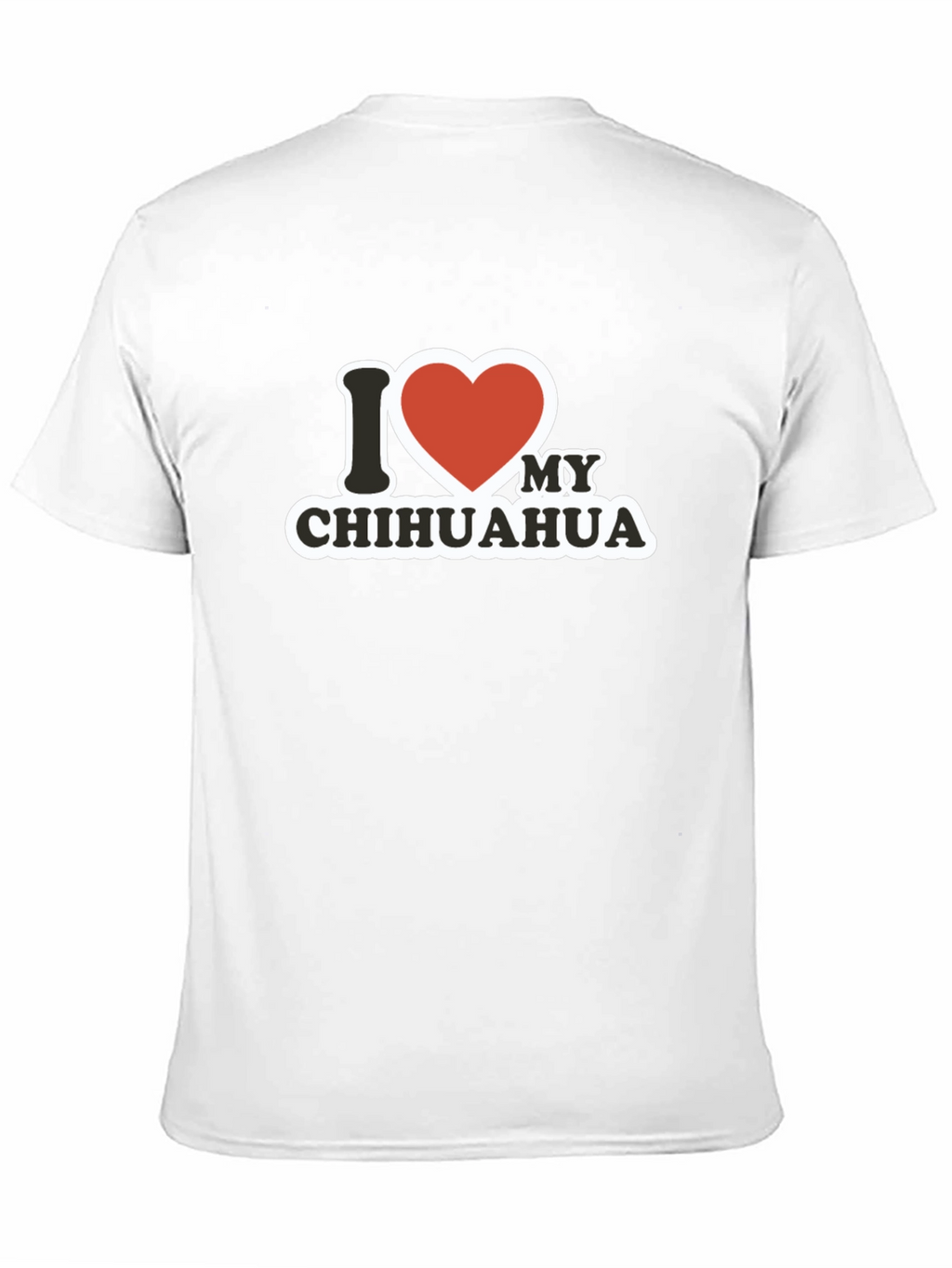 I Love My Chihuahua Black T-Shirt
