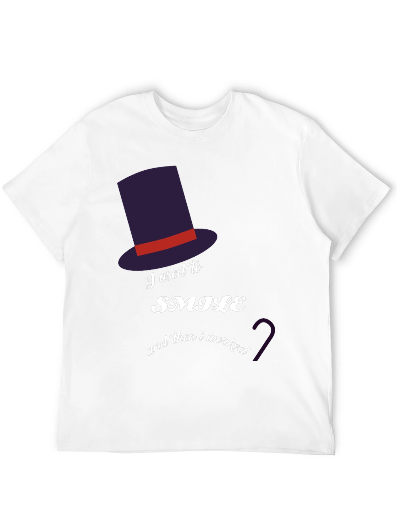 I Used To Smile Then I Worked T-Shirt