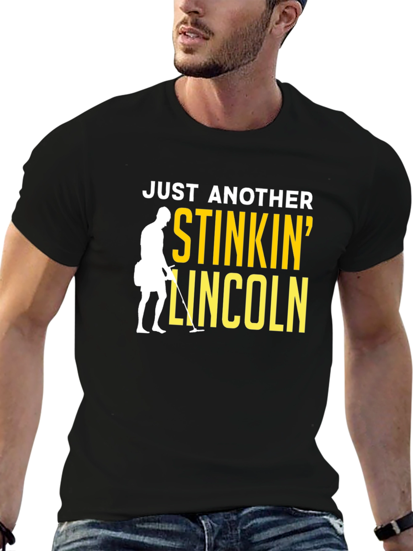 Stinkin Lincoln Metal Detecting T-Shirt
