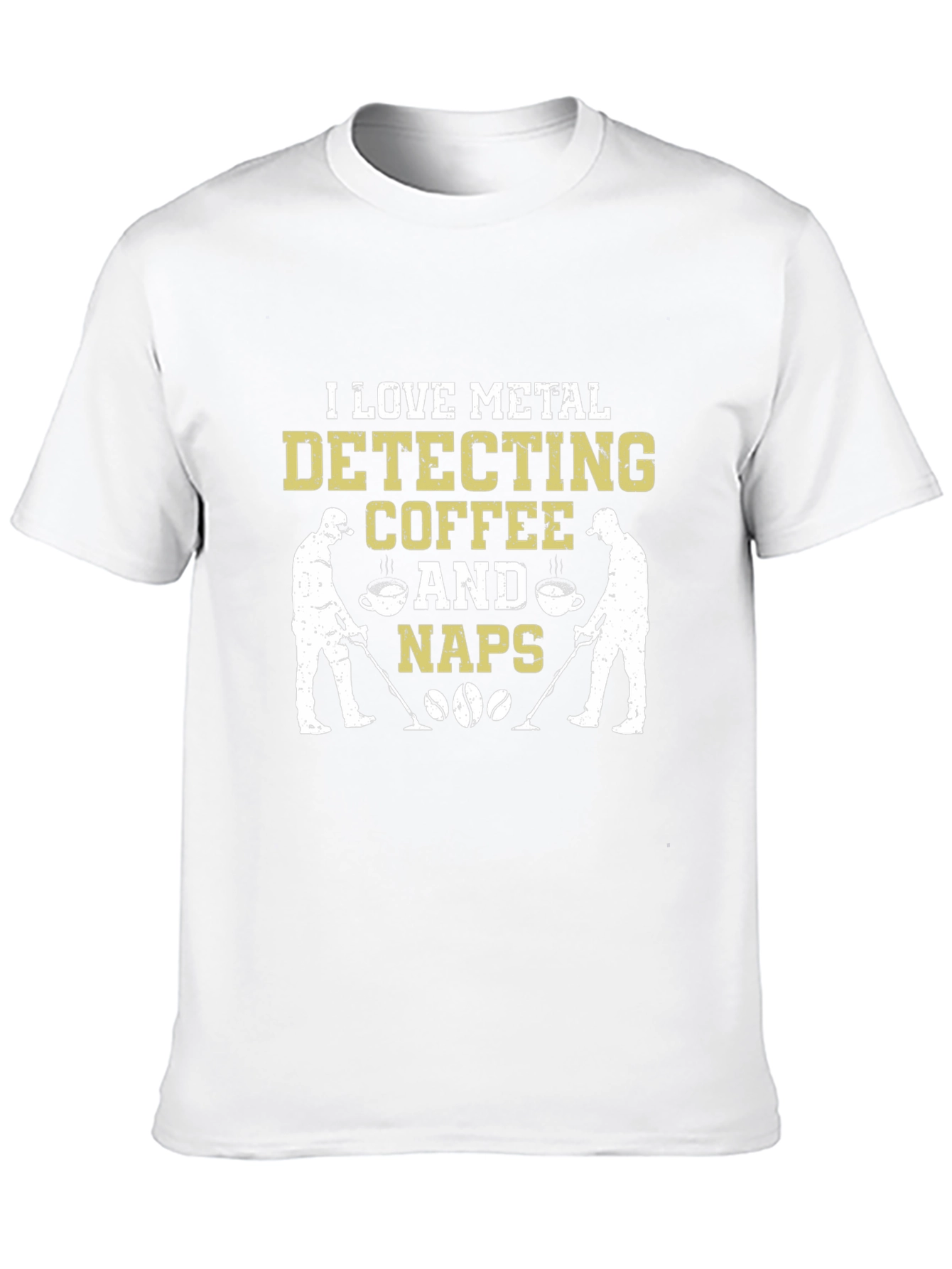 Metal Detecting Coffee & Naps Graphic Tee