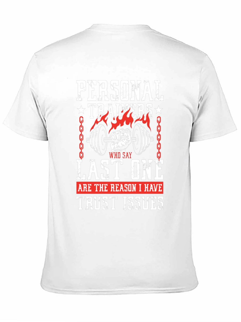 Personal Trainers Trust Issues Graphic Tee