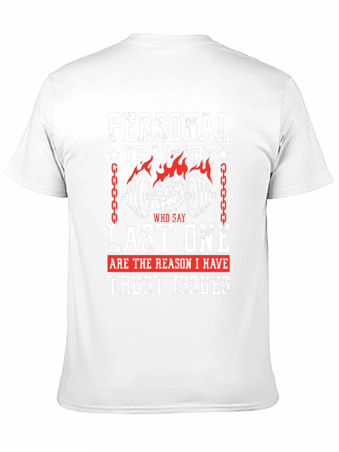 Personal Trainers Trust Issues Graphic Tee