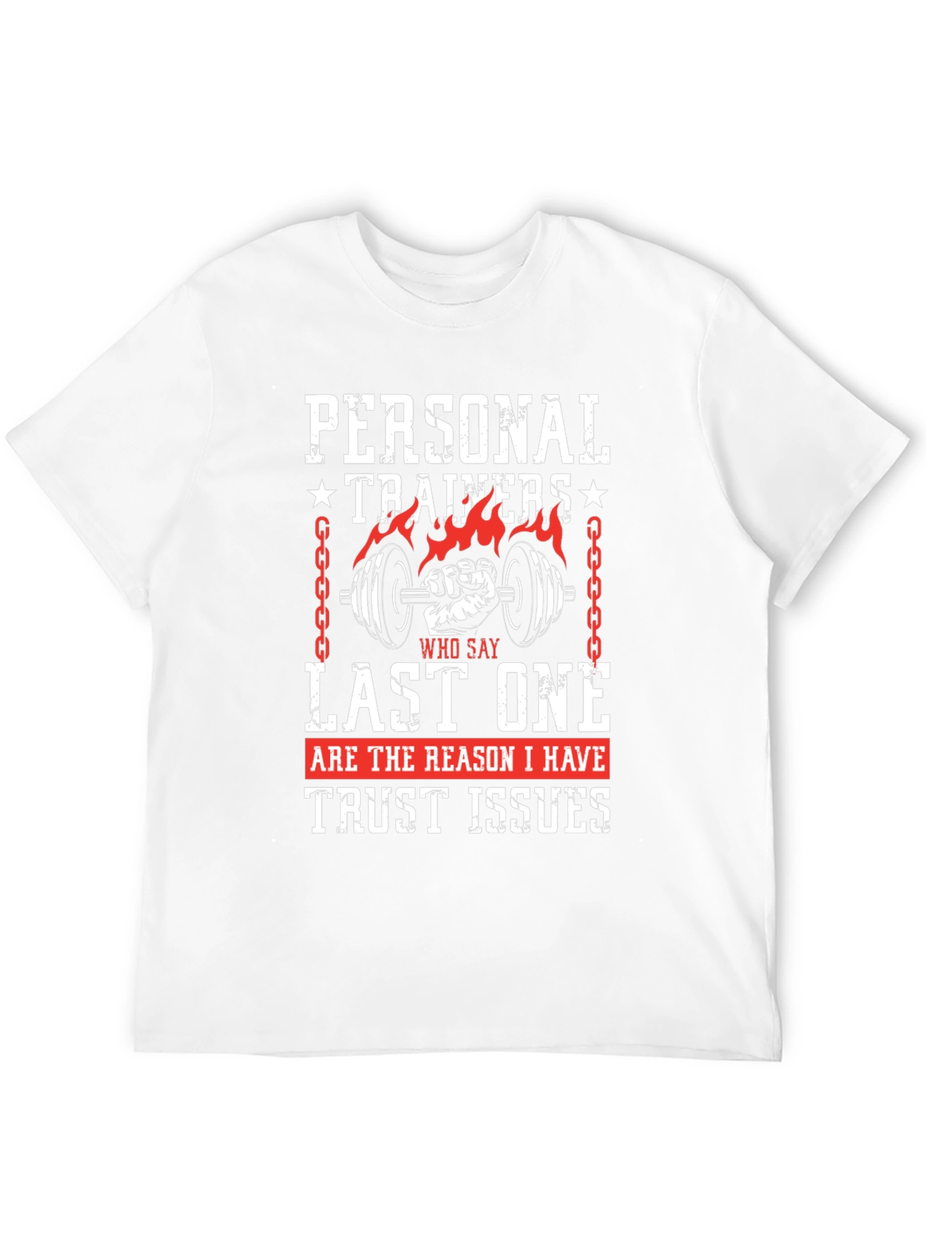 Personal Trainers Trust Issues Graphic Tee