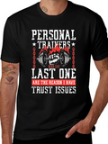 Personal Trainers Trust Issues Graphic Tee