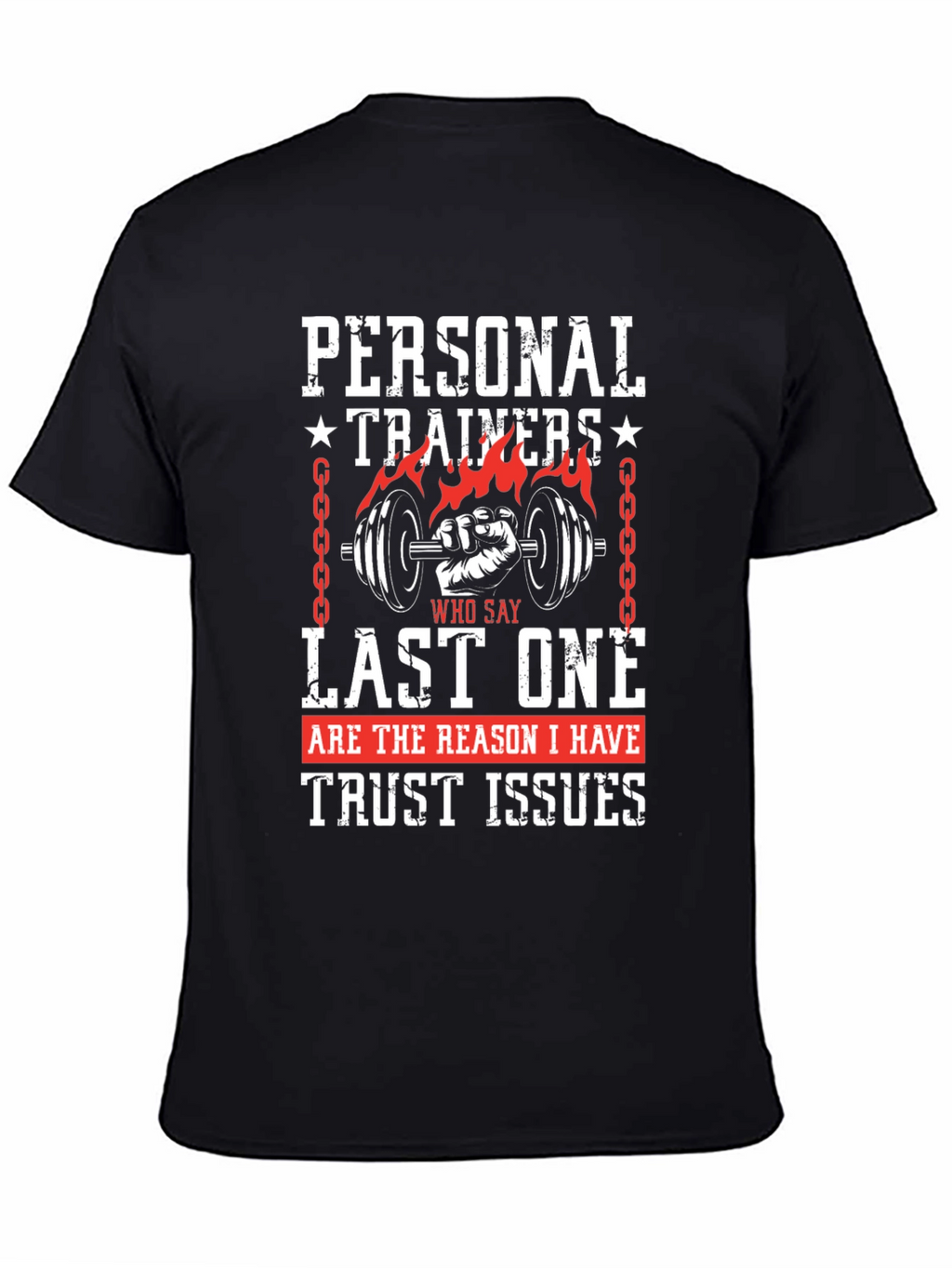Personal Trainers Trust Issues Graphic Tee