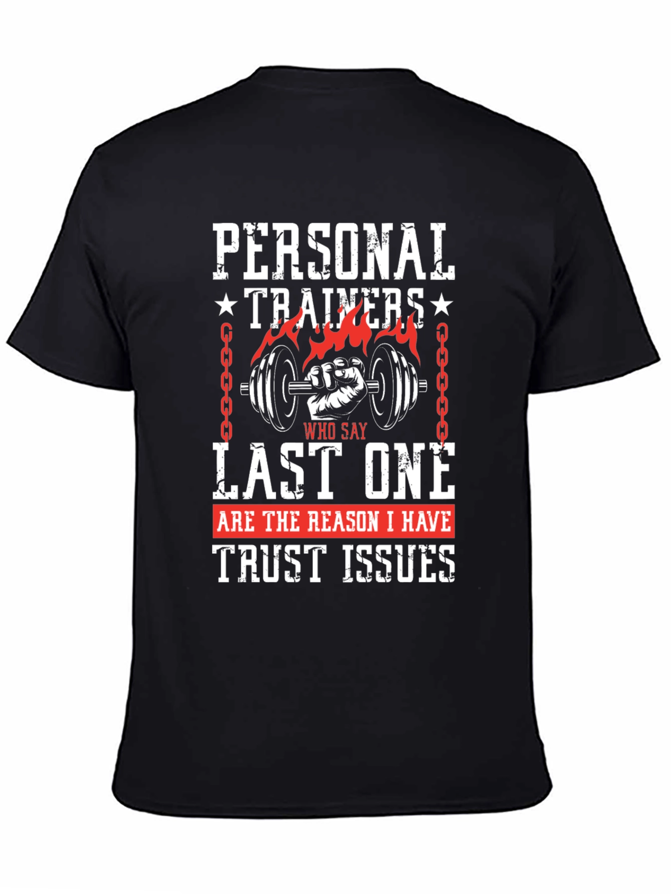 Personal Trainers Trust Issues Graphic Tee