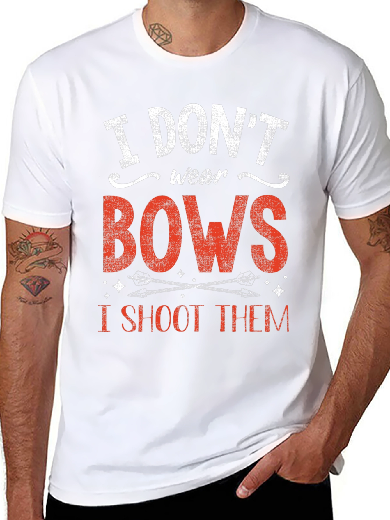 I Dont Wear Bows I Shoot Them T-Shirt