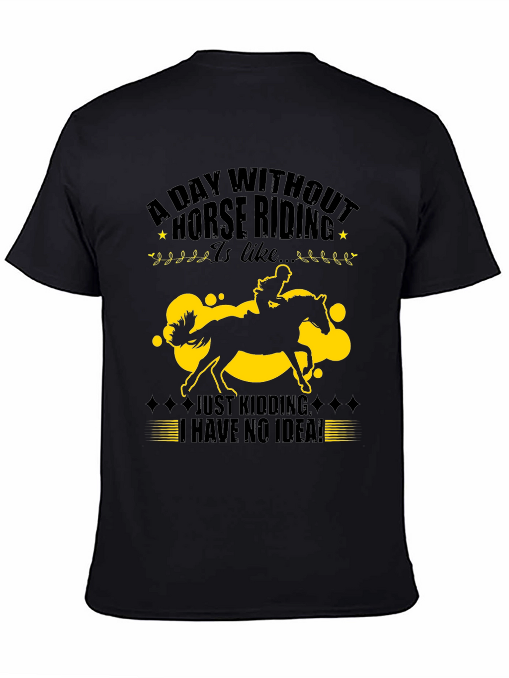 Horse Riding T-Shirt: Funny Horse Lover Tee