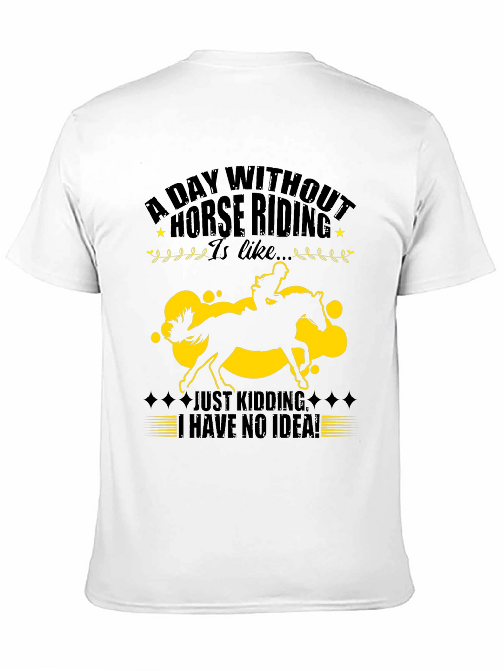 Horse Riding T-Shirt: Funny Horse Lover Tee