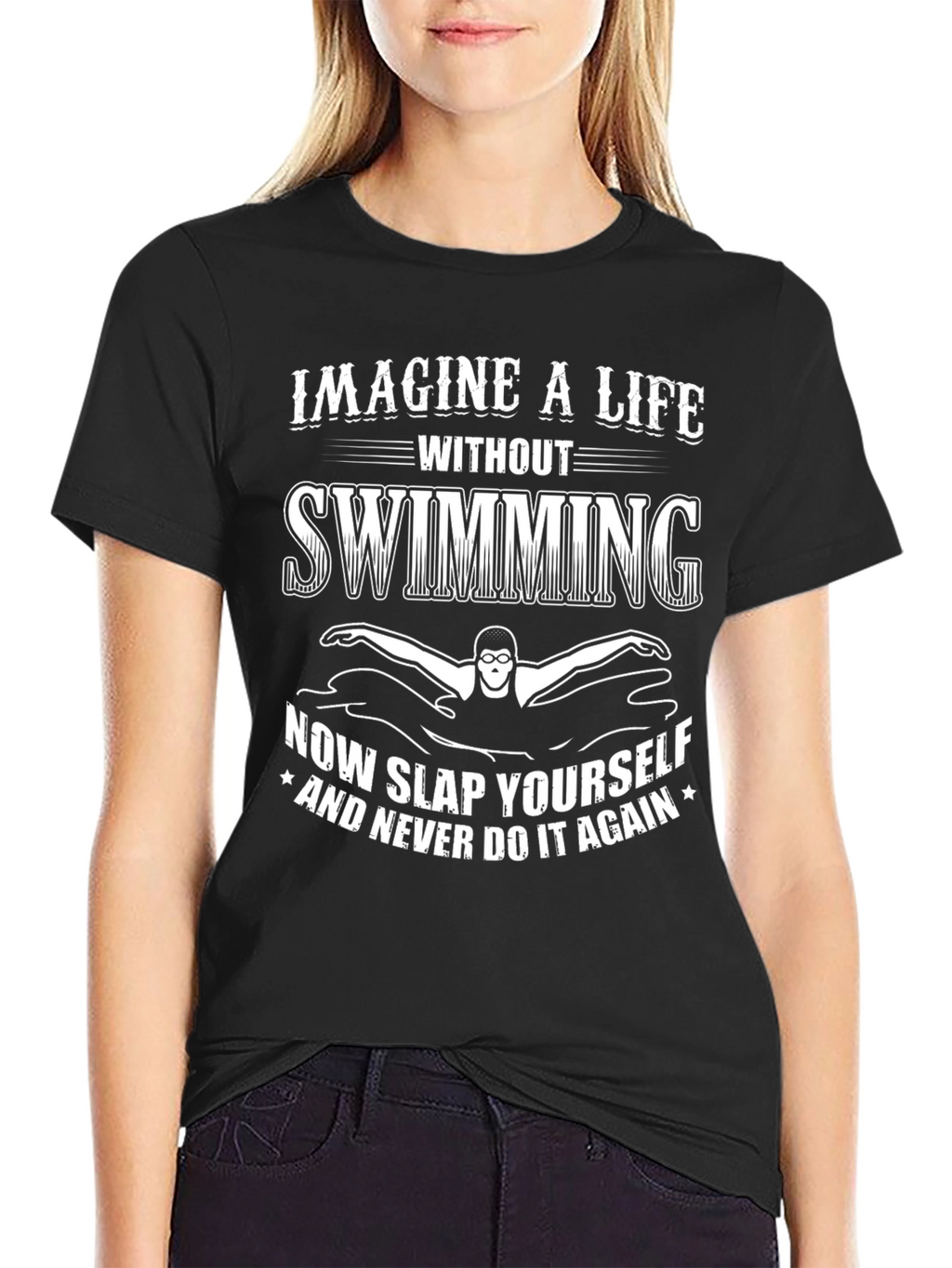 Imagine Life Without Swimming T-Shirt