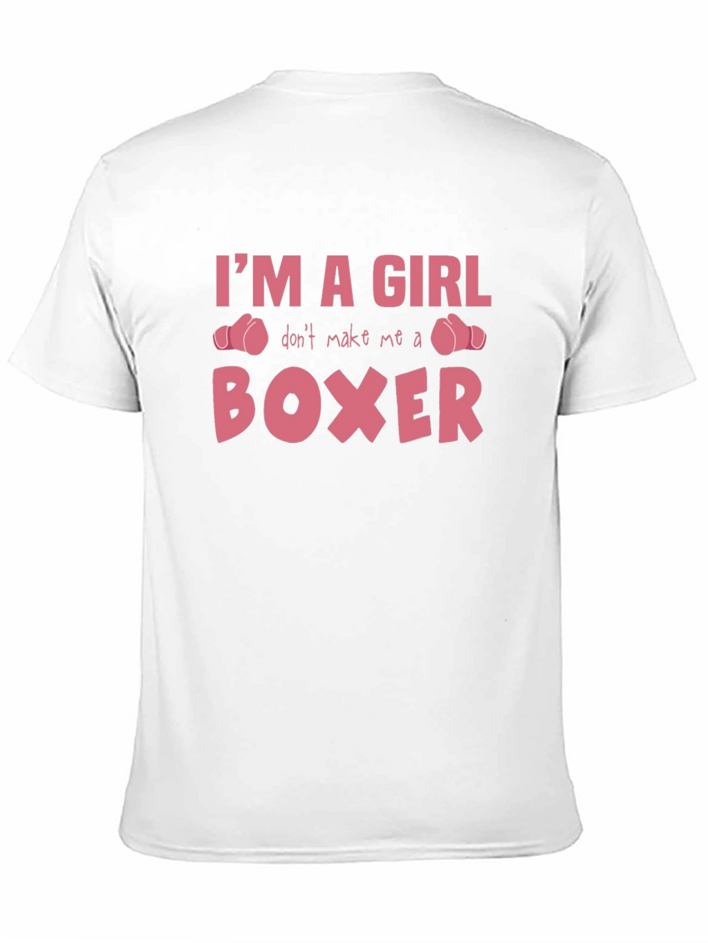 Im A Girl Boxer T-Shirt