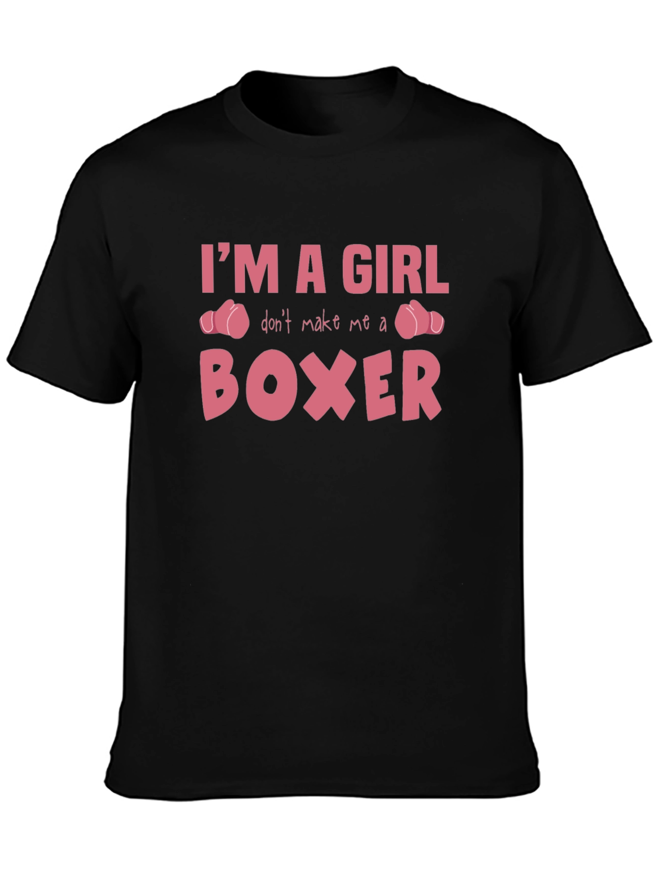Im A Girl Boxer T-Shirt