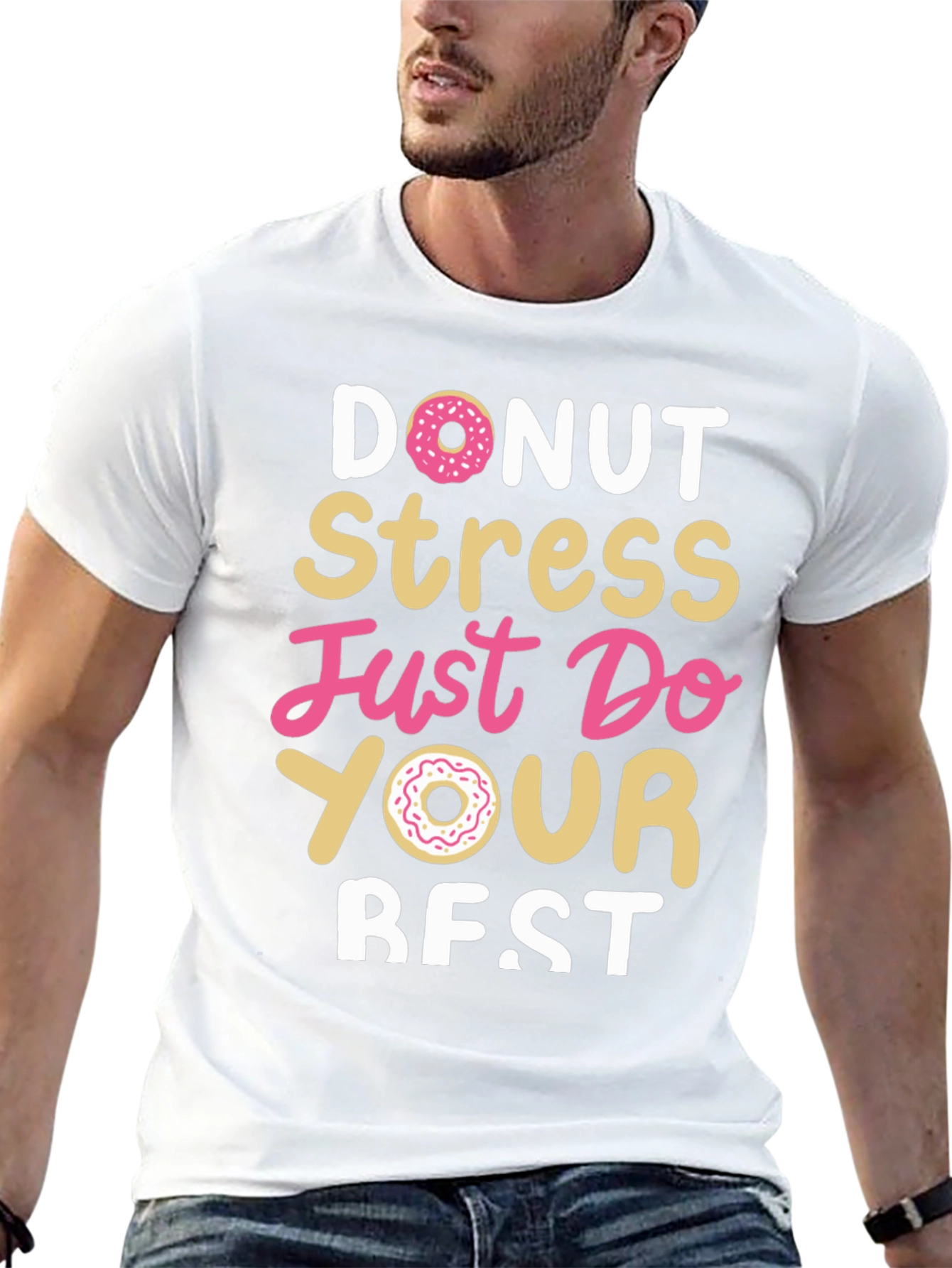 Donut Stress Just Do Your Best Black T-Shirt