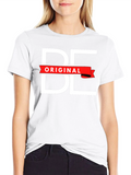 Be Original Graphic T-Shirt - Stylish Cotton Tee