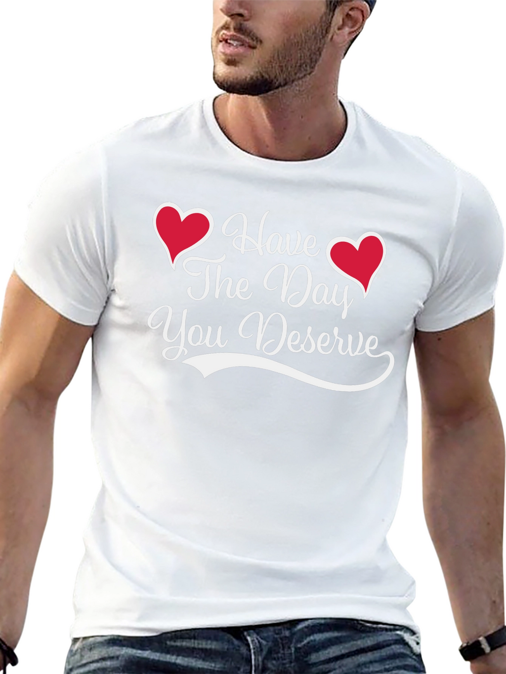 Have The Day You Deserve Black Tee