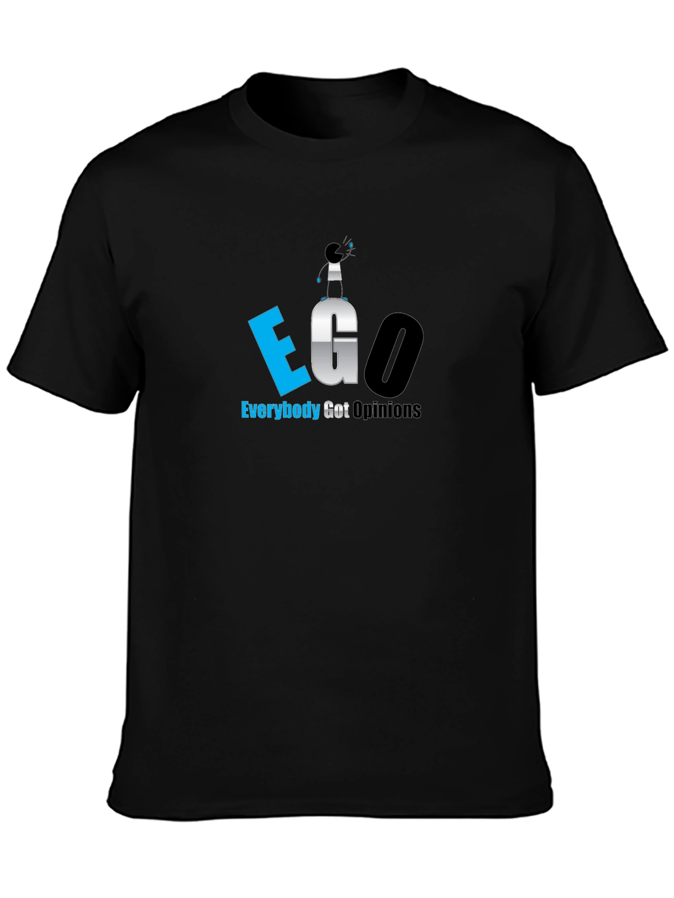 EGO Everybody Got Opinions Black T-Shirt