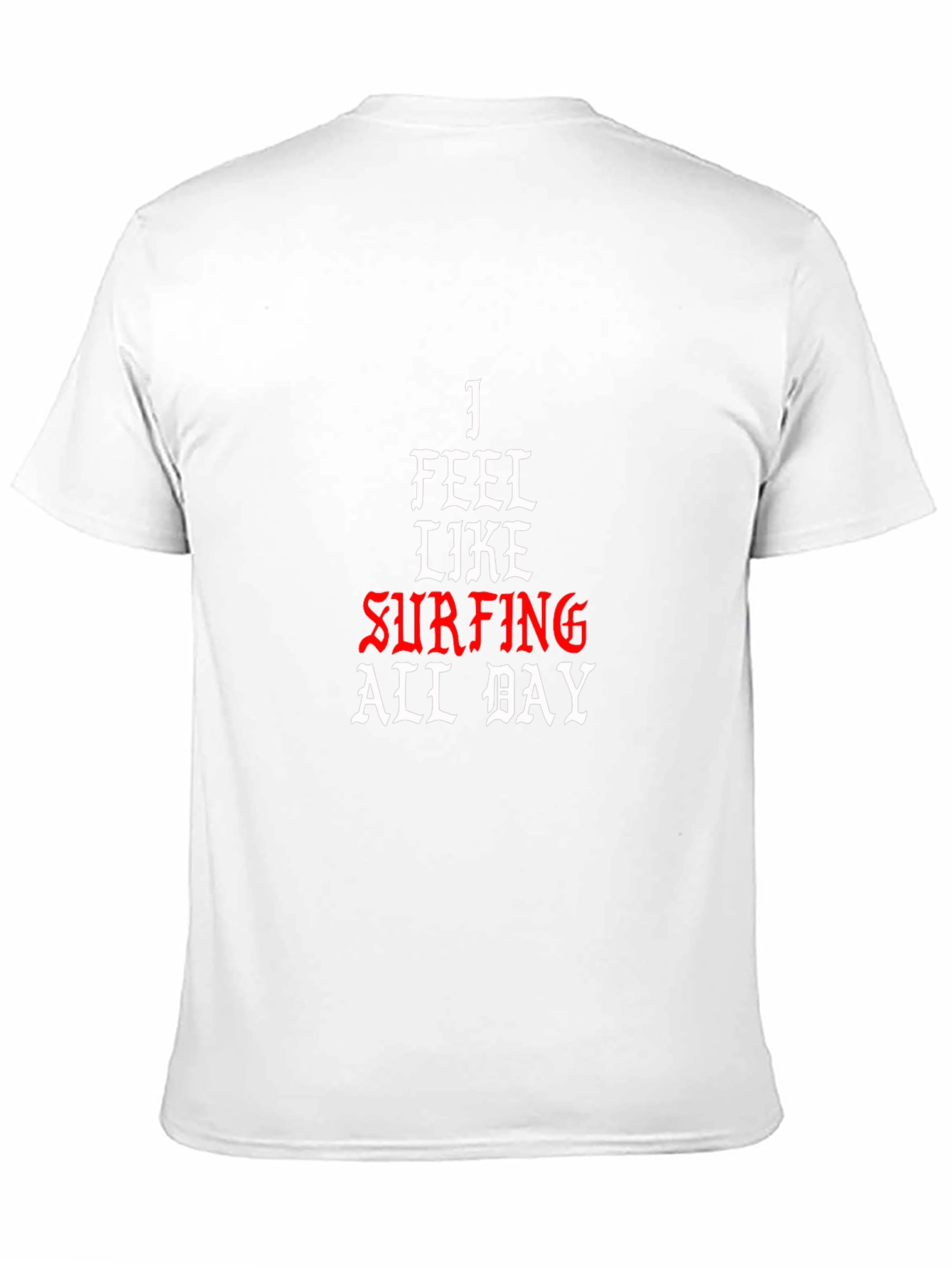 I Feel Like Surfing All Day Black T-Shirt