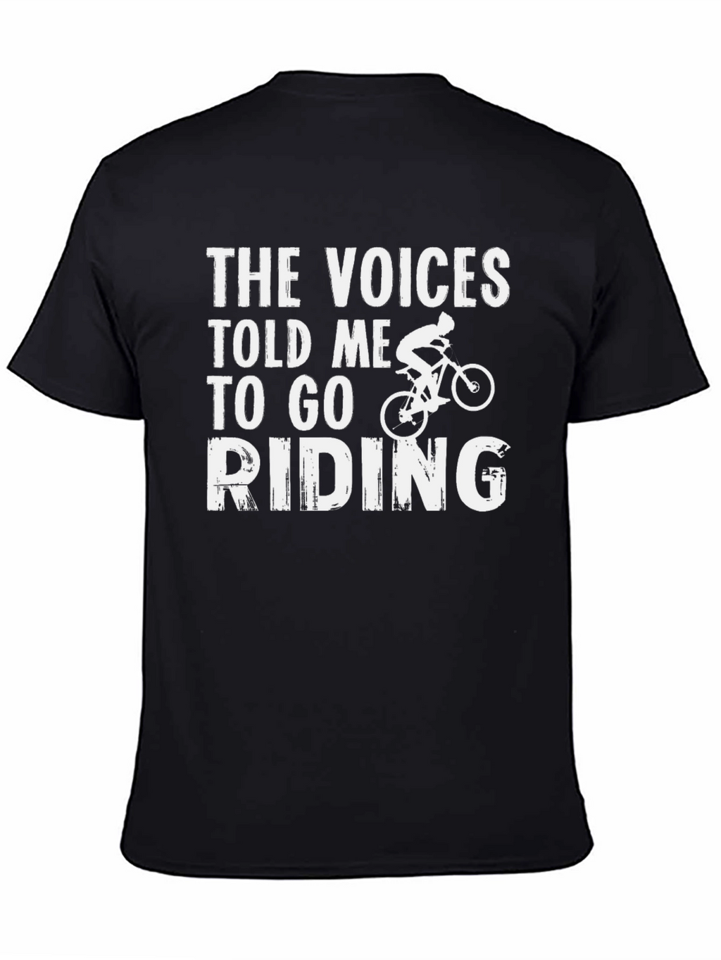 The Voices Told Me To Go Riding T-Shirt