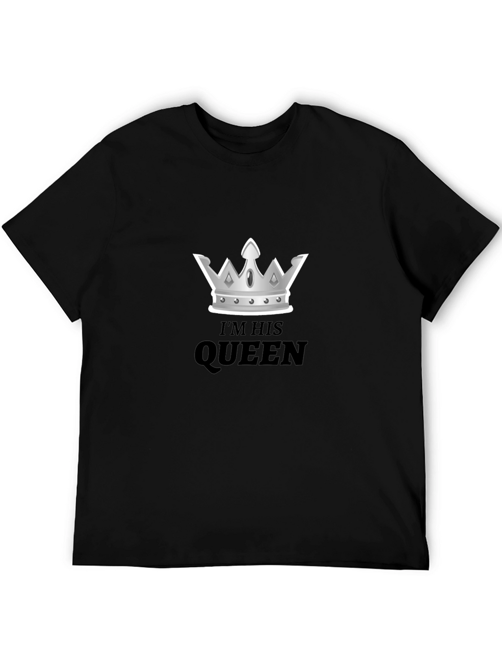 Im His Queen Tee - Crown Graphic T-Shirt