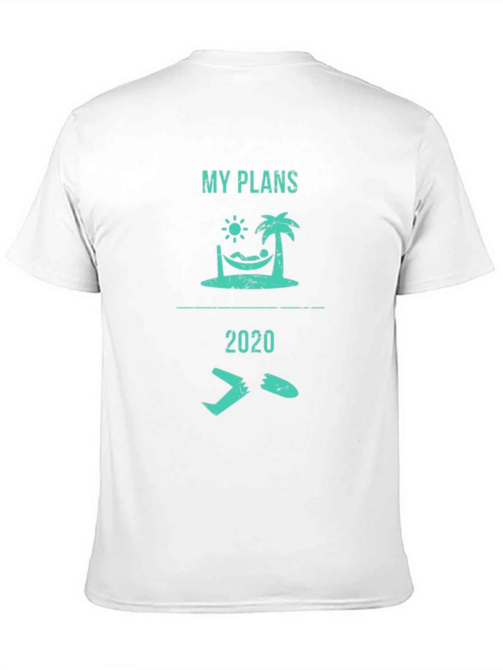 My Plans 2020 Graphic Tee - Funny Vacation T-Shirt
