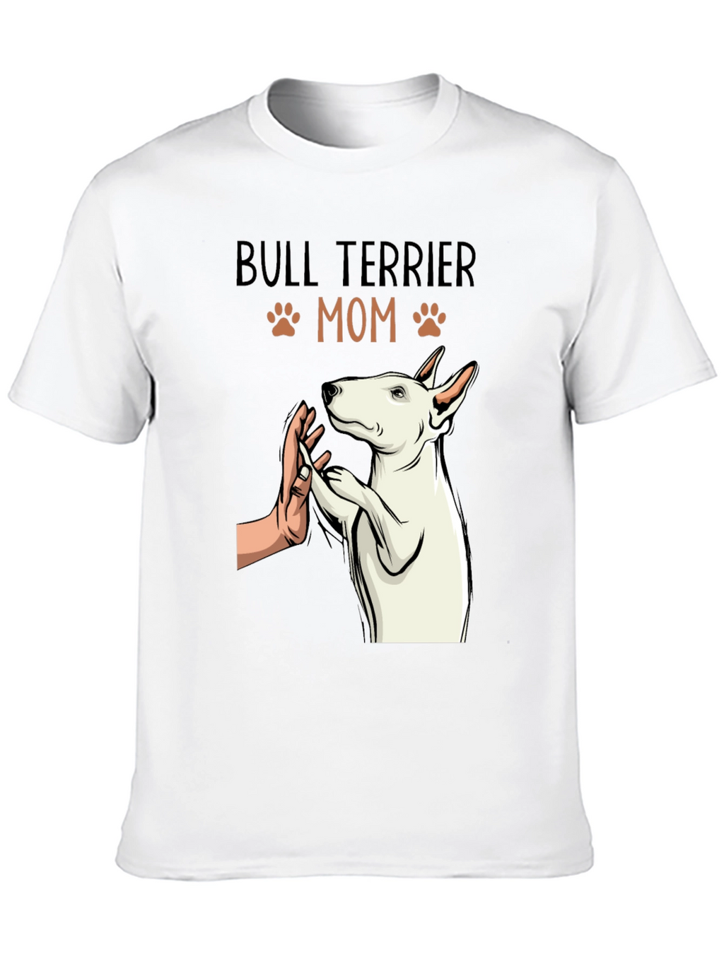 Bull Terrier Mom T-Shirt - Dog Lover Tee