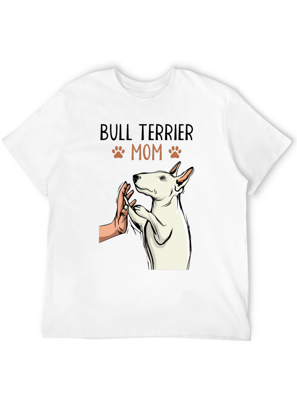 Bull Terrier Mom T-Shirt - Dog Lover Tee