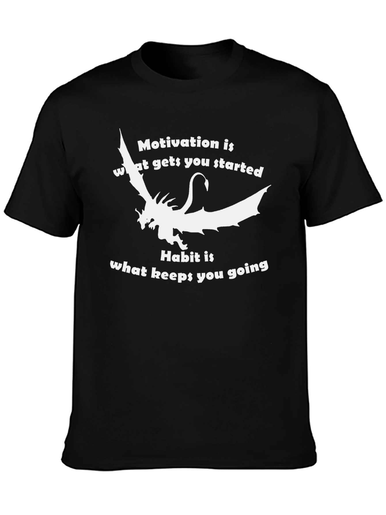 Motivational Dragon Graphic T-Shirt - Black