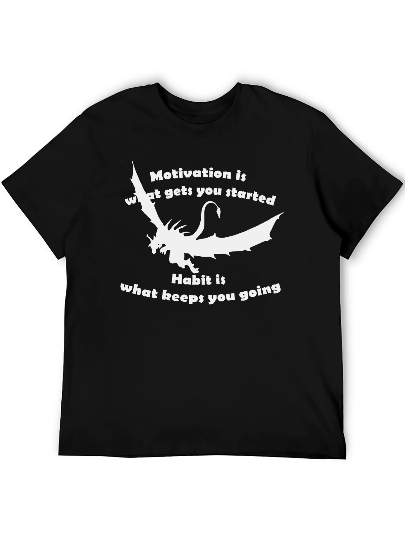 Motivational Dragon Graphic T-Shirt - Black