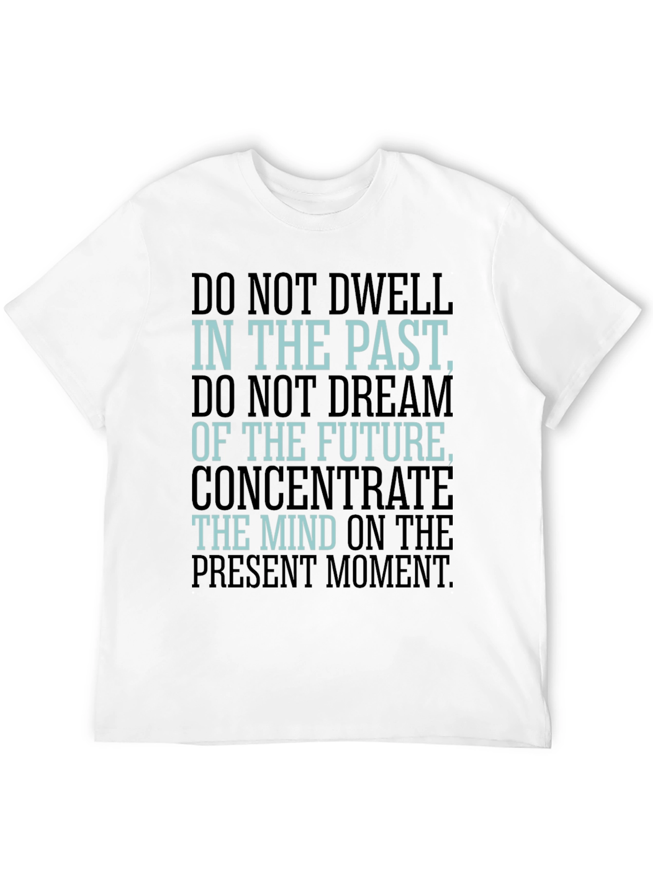 Mindful Living Tee: Present Moment Focus