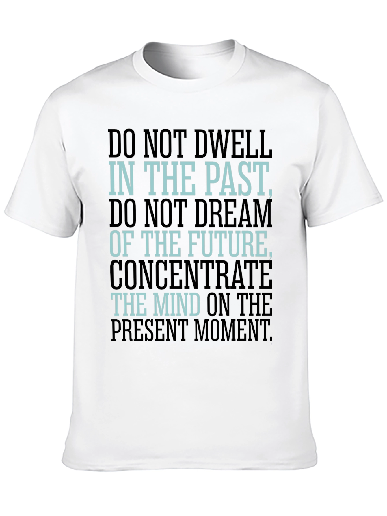 Mindful Living Tee: Present Moment Focus