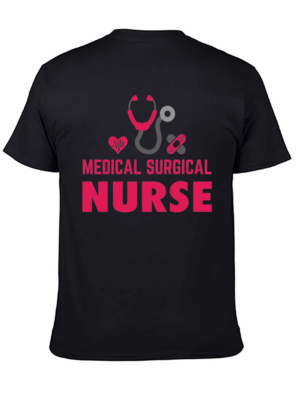 Medical Surgical Nurse T-Shirt