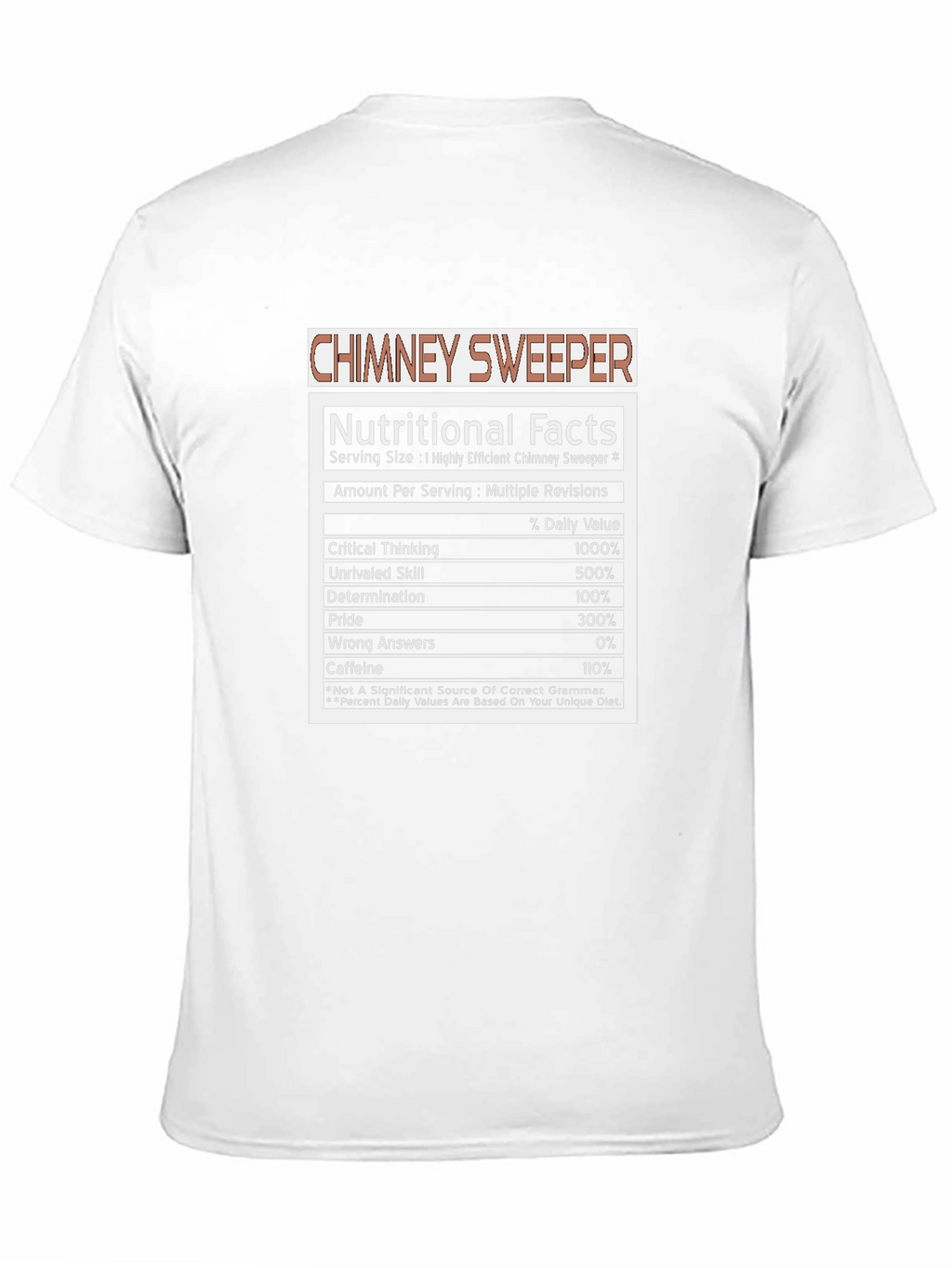 Chimney Sweeper Nutritional Facts T-Shirt