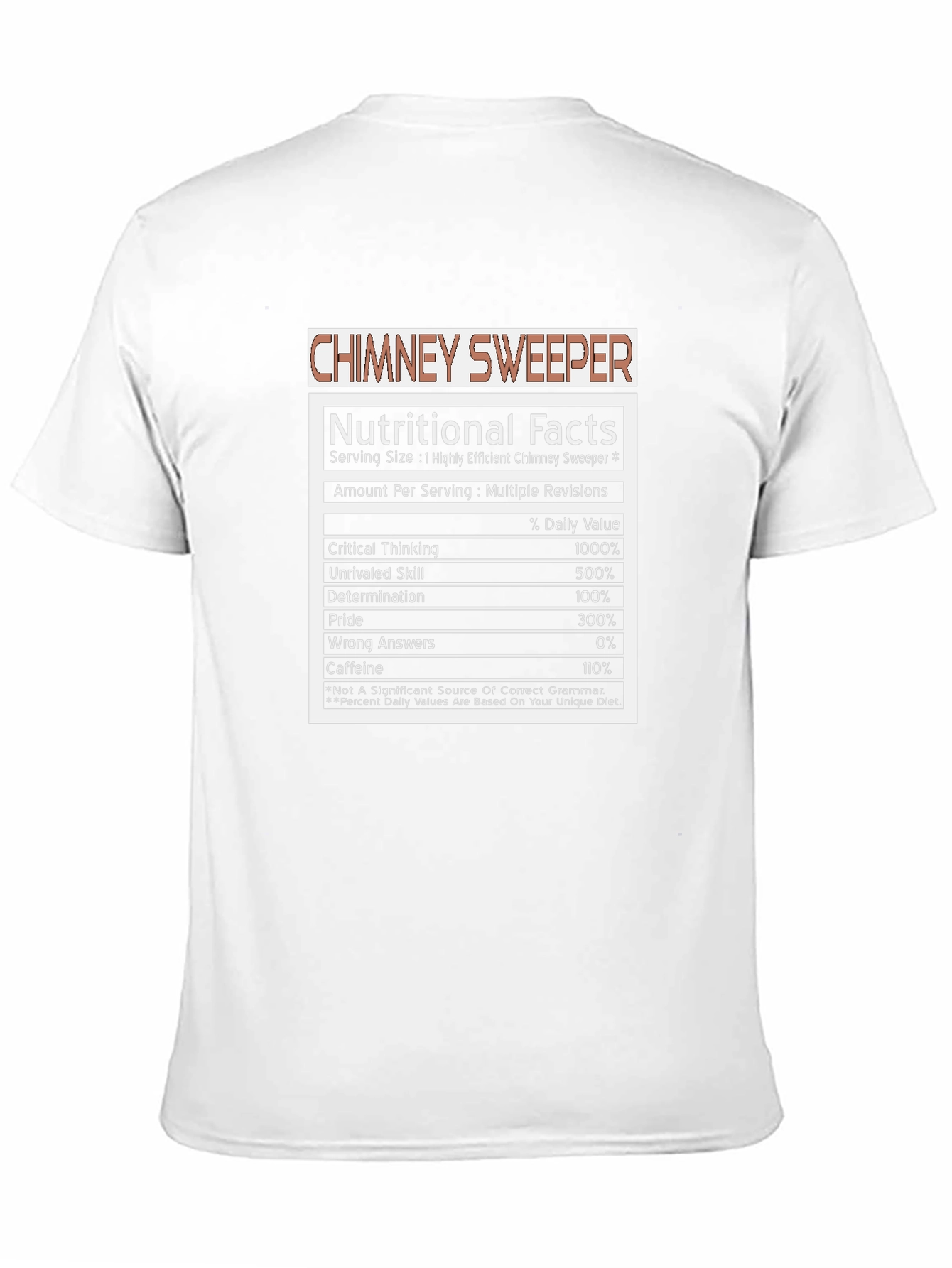 Chimney Sweeper Nutritional Facts T-Shirt