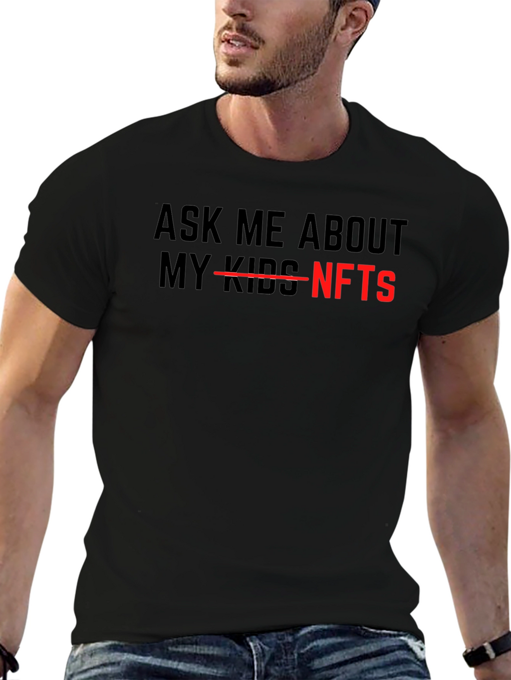 Ask Me About NFTs - Funny Sarcastic T-Shirt