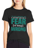 Creative Life Fearless T-Shirt - Motivational Graphic Tee