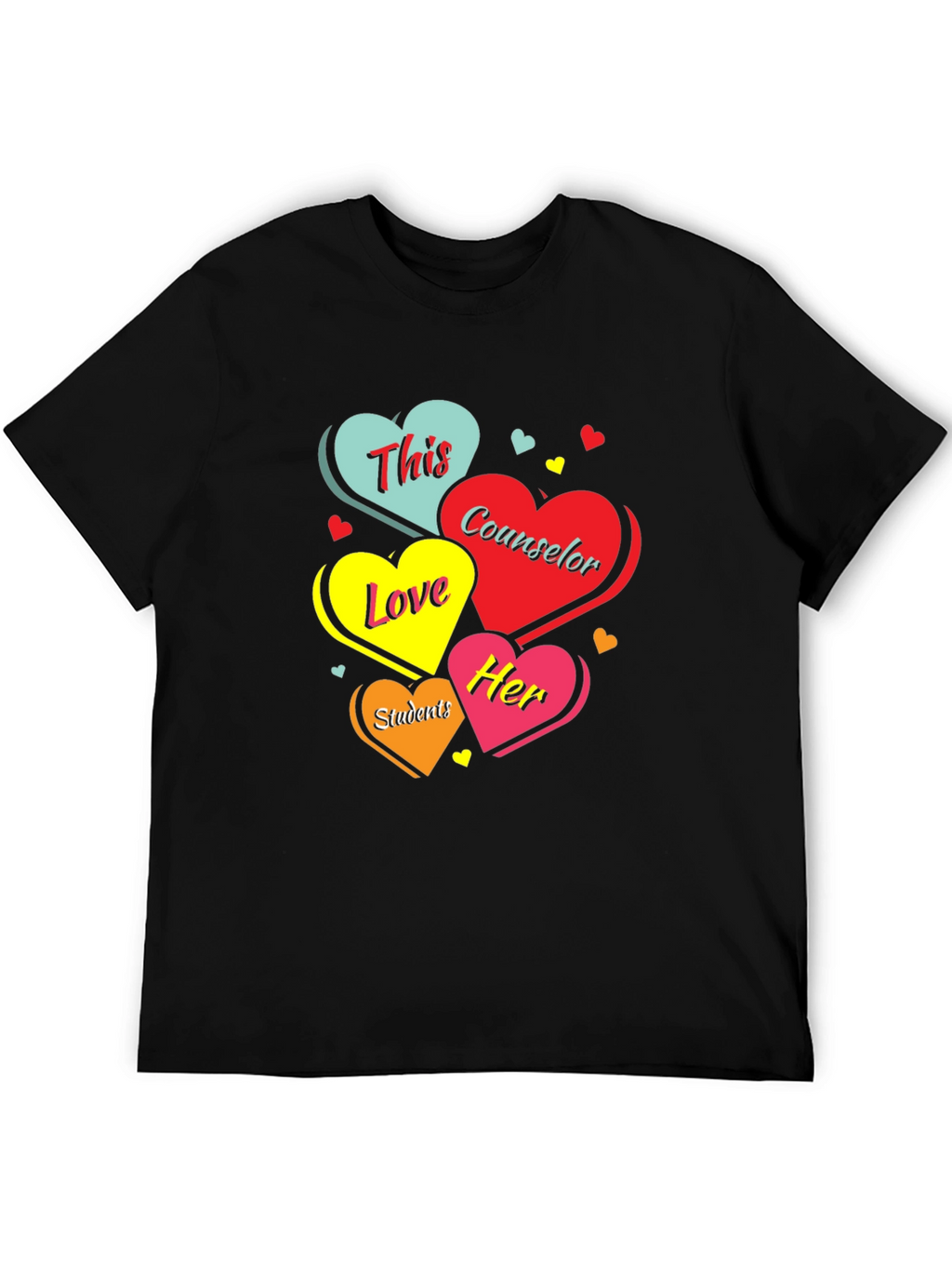 Counselor Love Students Graphic T-Shirt
