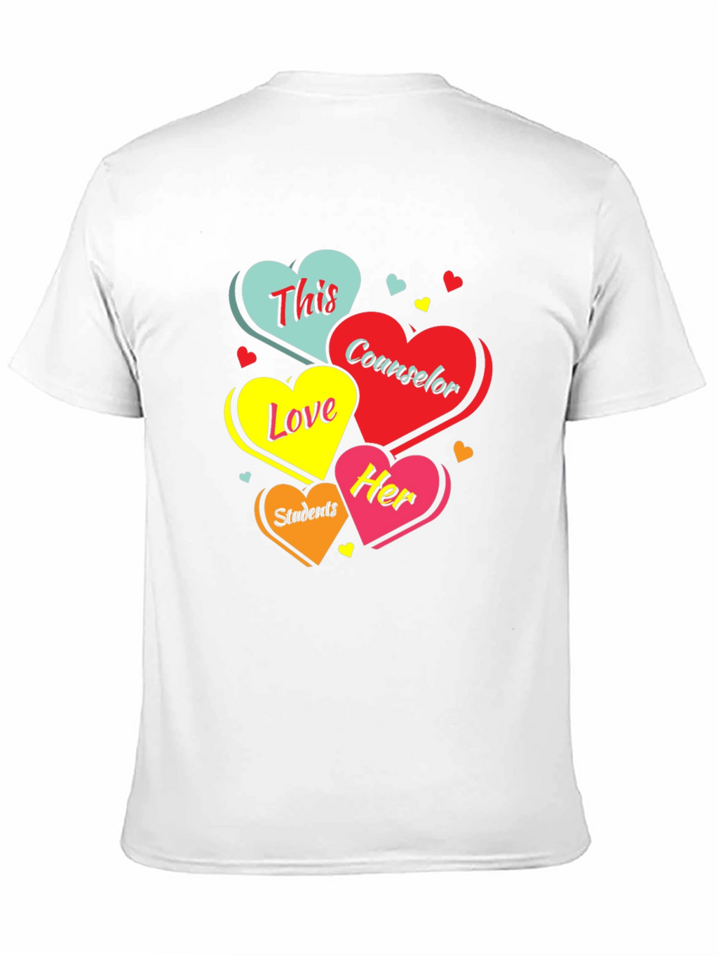 Counselor Love Students Graphic T-Shirt