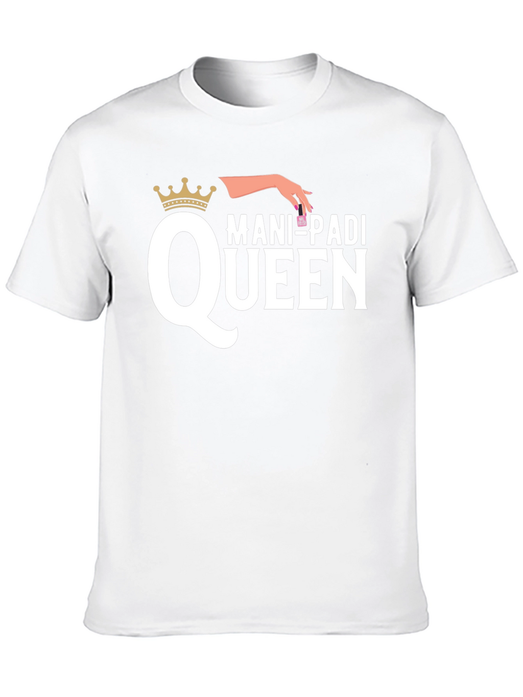 Mani-Padi Queen Graphic T-Shirt