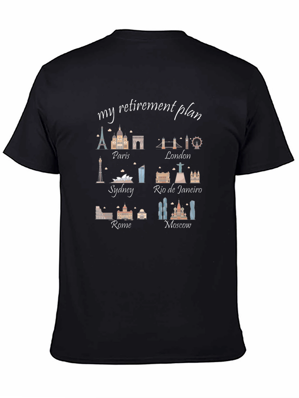 Retirement Plan Travel T-Shirt