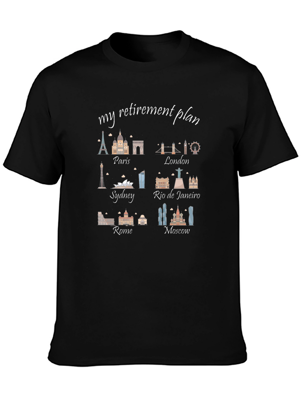Retirement Plan Travel T-Shirt
