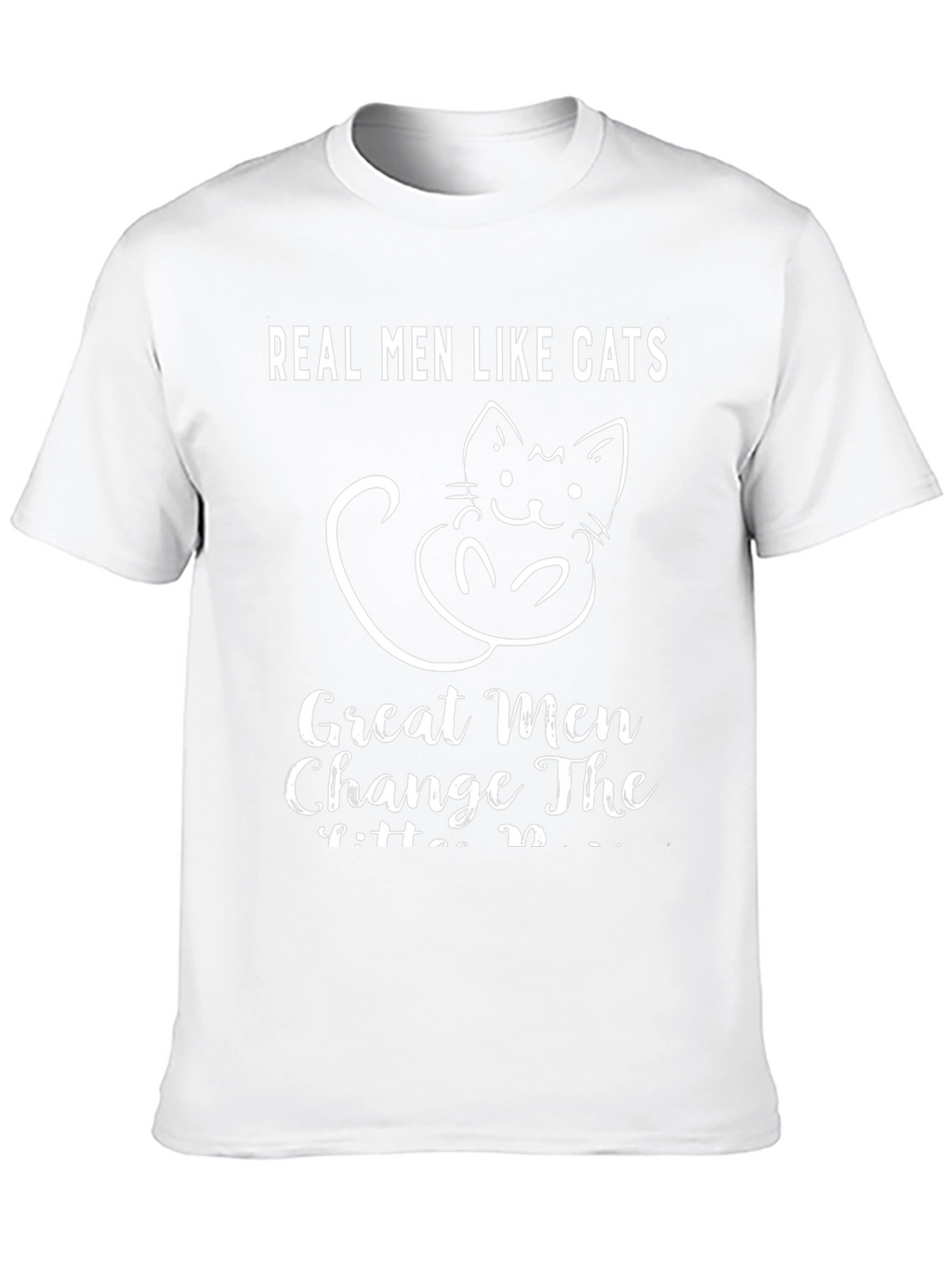 Real Men Like Cats T-Shirt Funny Cat Lover Tee
