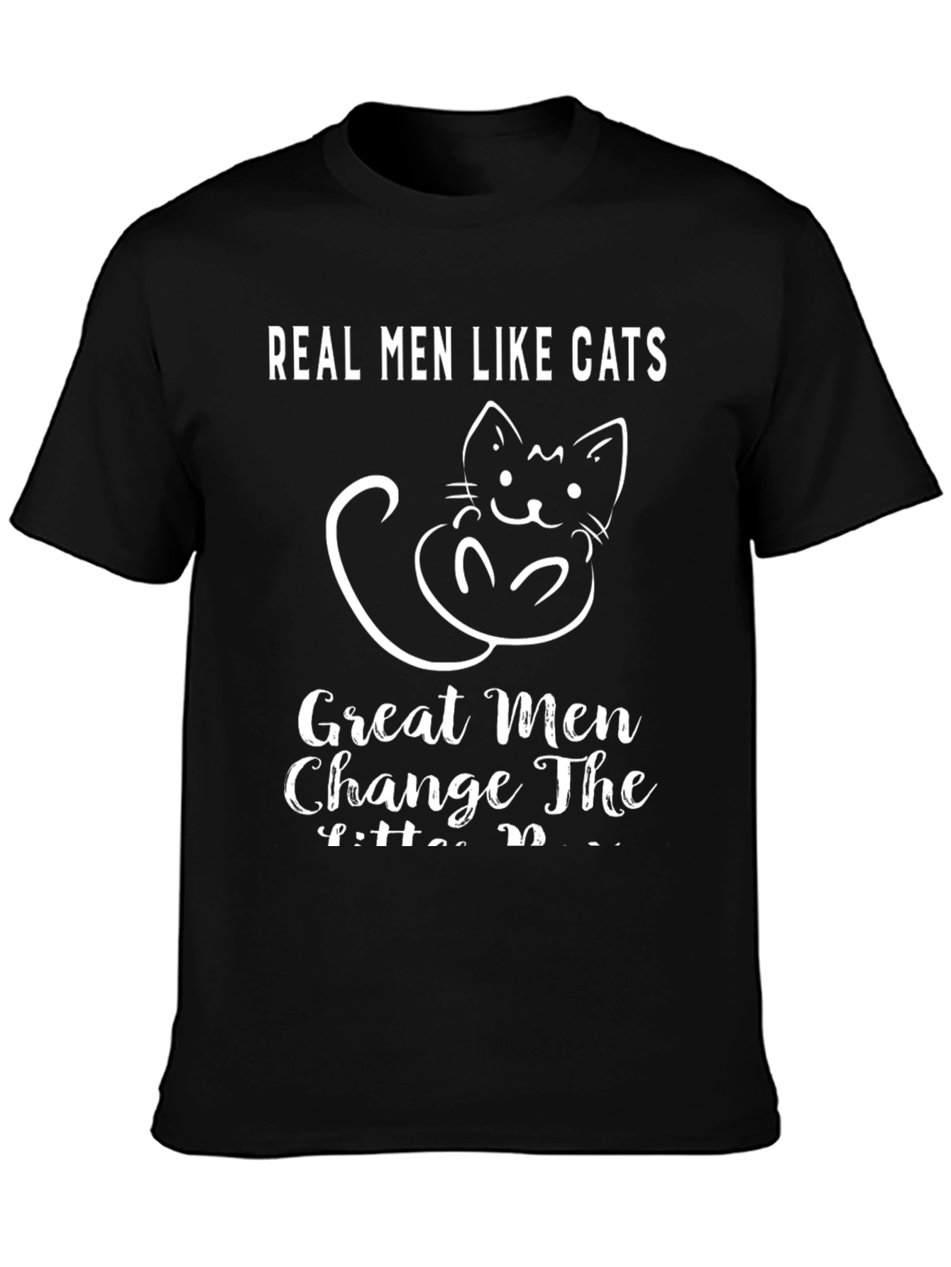 Real Men Like Cats T-Shirt Funny Cat Lover Tee