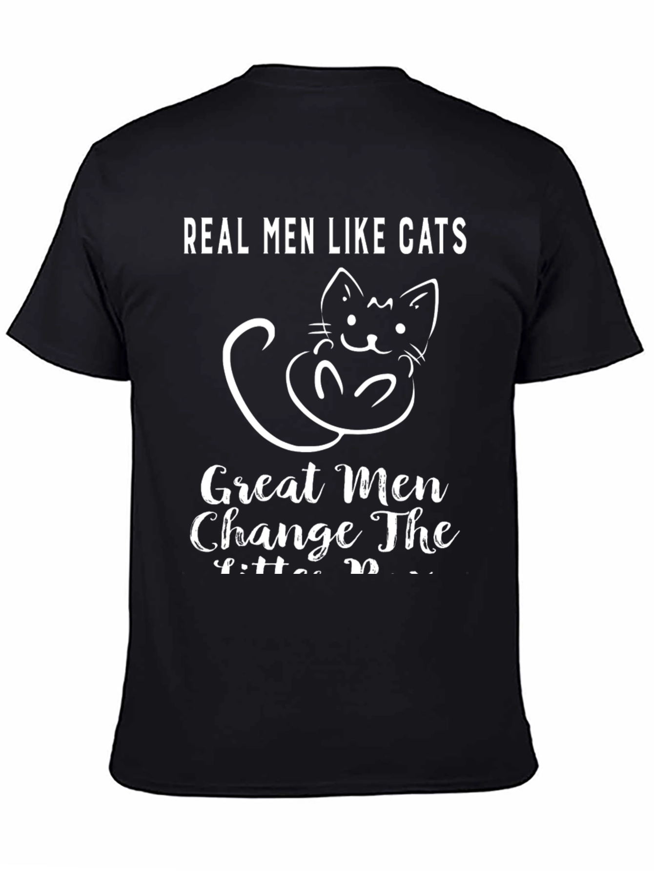 Real Men Like Cats T-Shirt Funny Cat Lover Tee