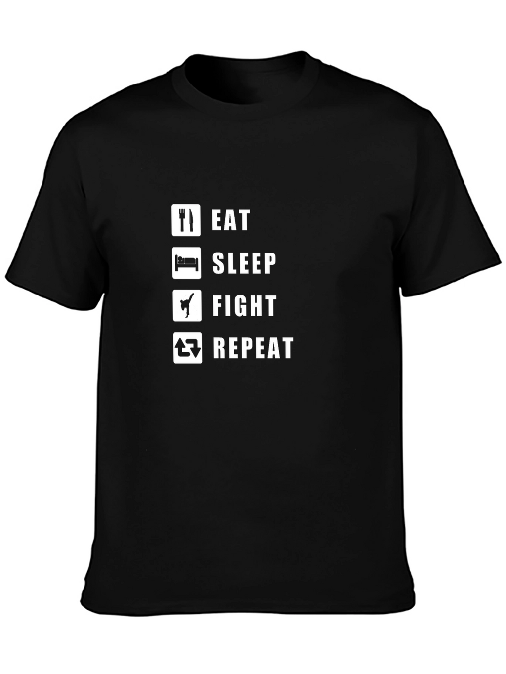 Eat Sleep Fight Repeat T-Shirt