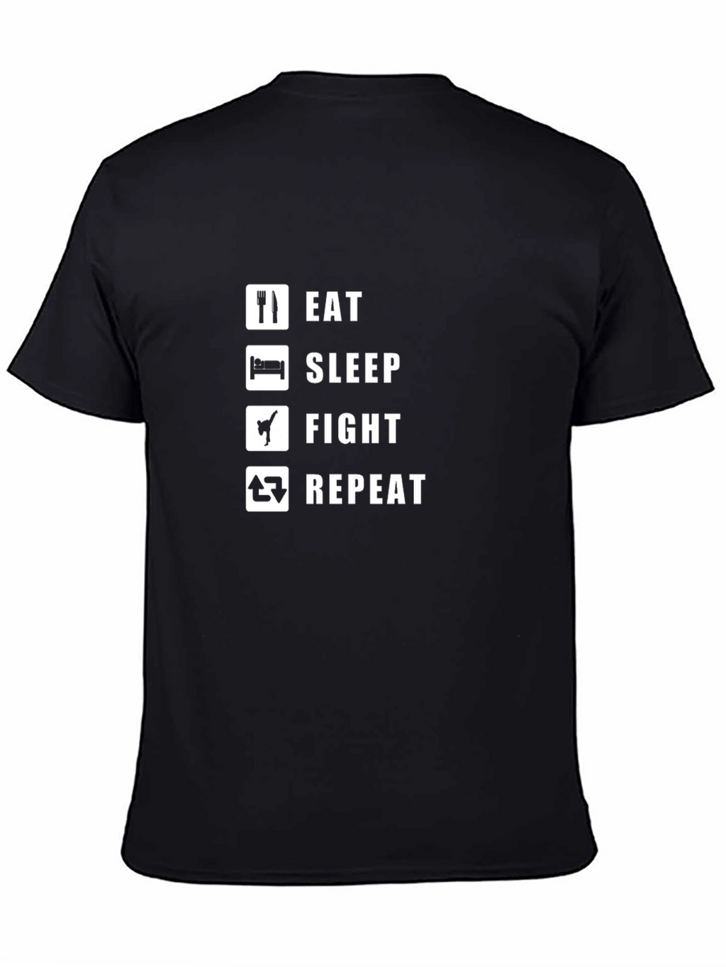 Eat Sleep Fight Repeat T-Shirt