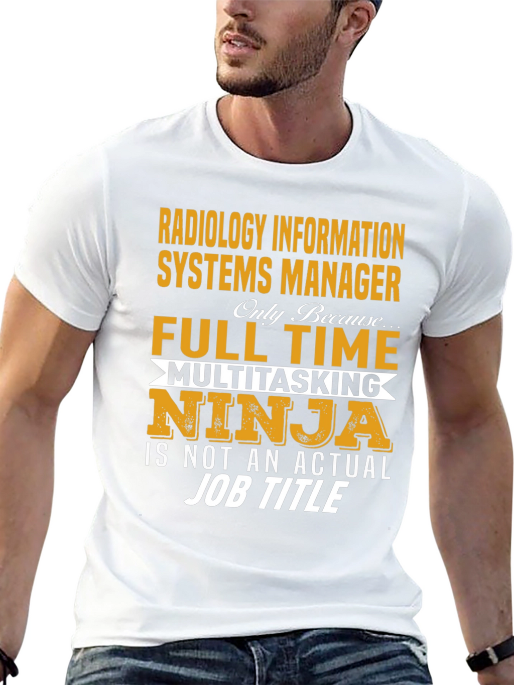 Radiology Info Systems Manager T-Shirt - Full Time Ninja