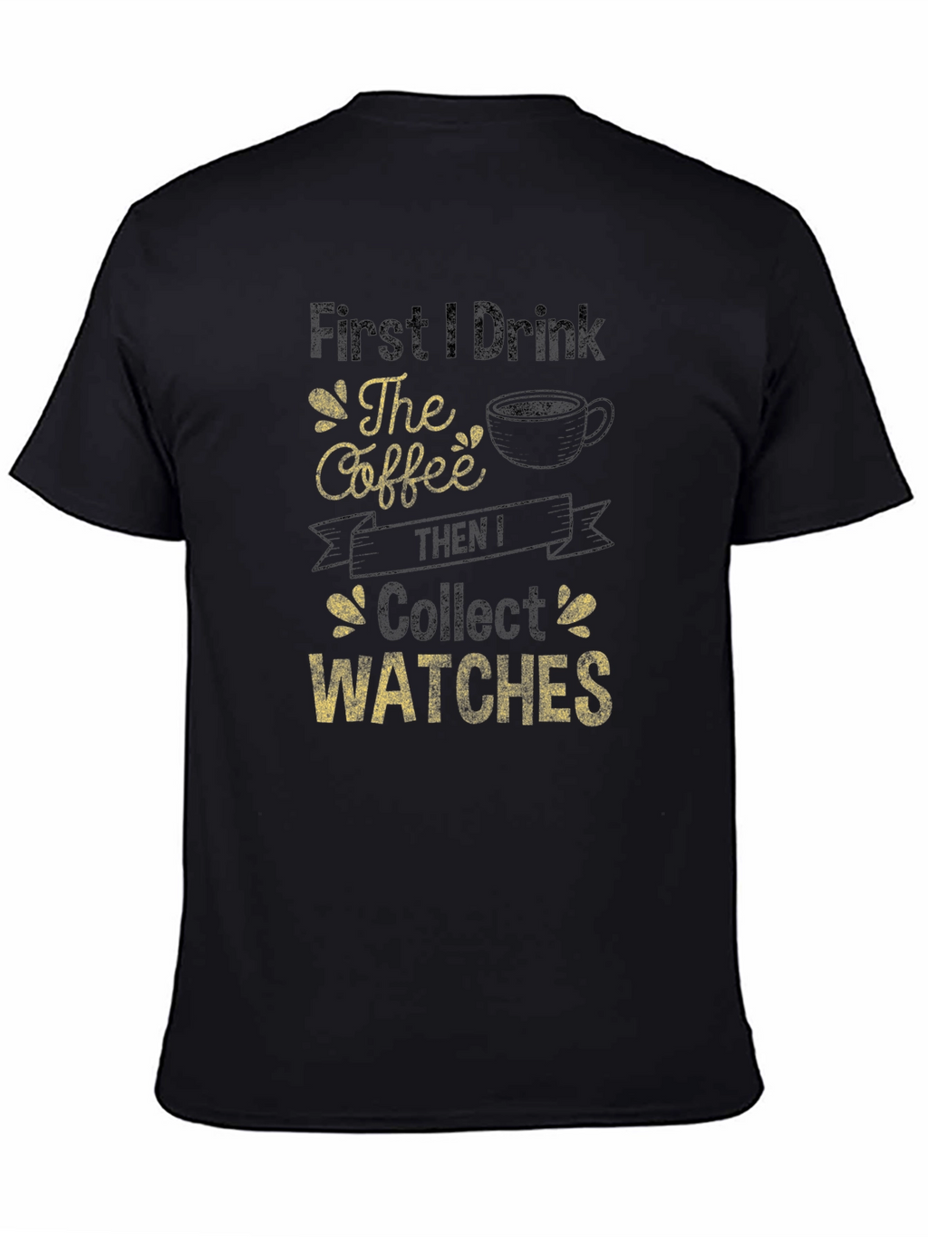 Coffee and Watches T-Shirt