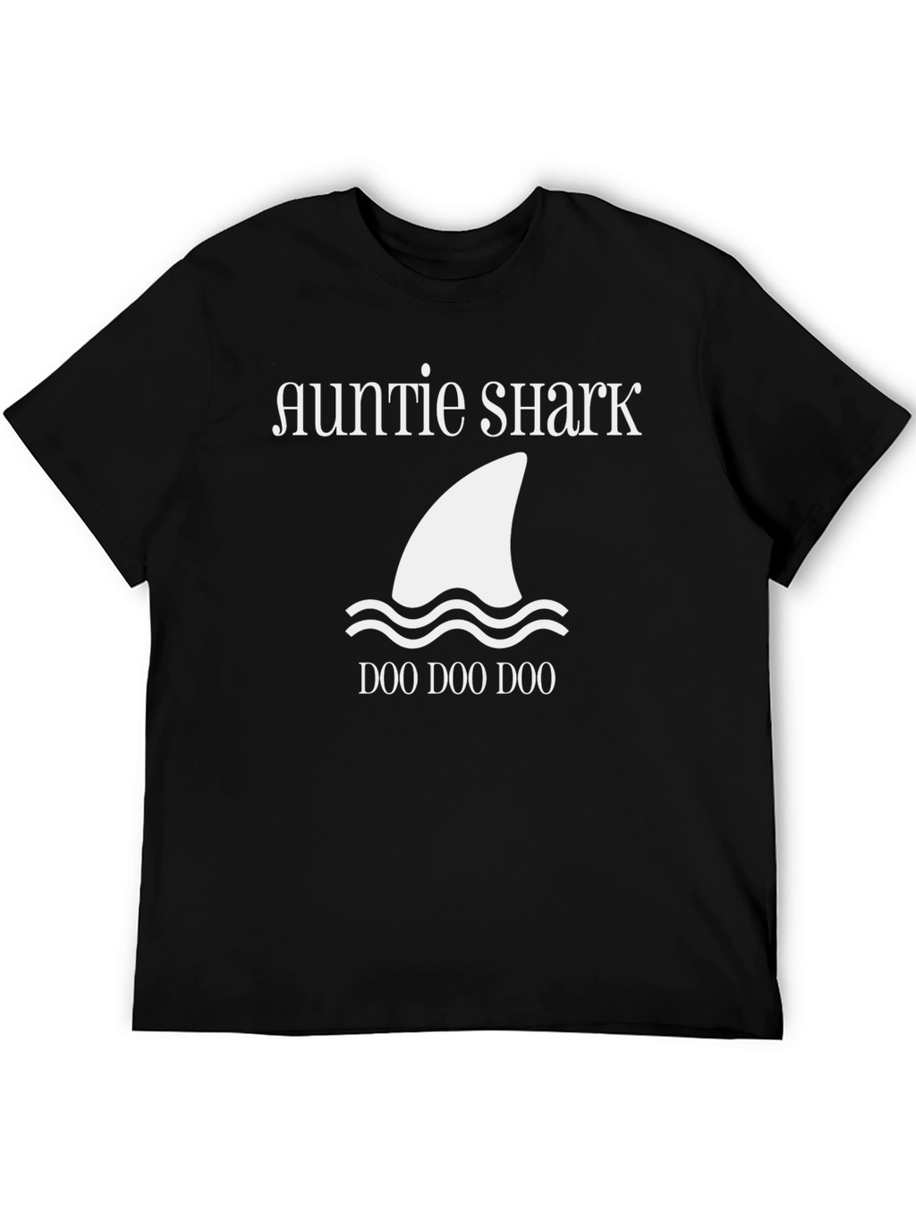 Auntie Shark Doo Doo Doo T-Shirt - Novelty Tee