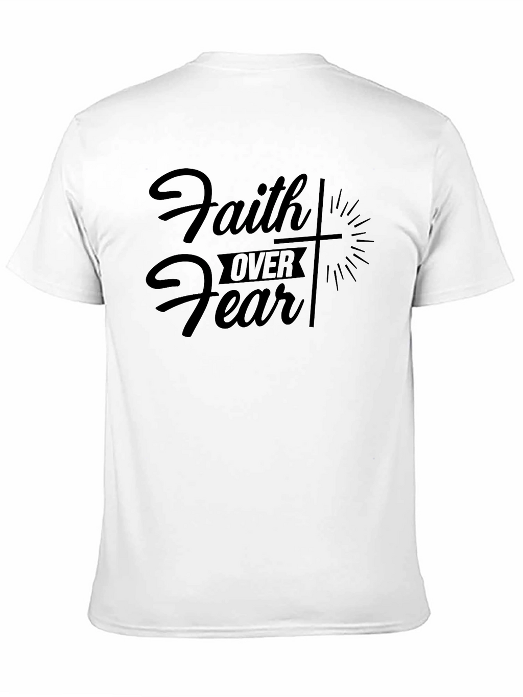 Faith Over Fear Christian Graphic T-Shirt